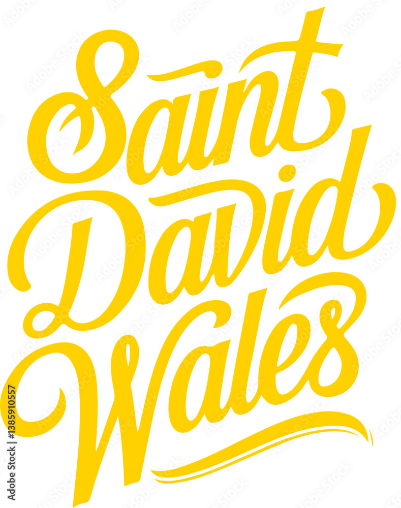 Saint David Wales Typography. Saint David Wales Typography.
