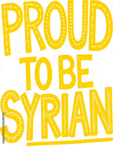 Proud to be Syrian.
