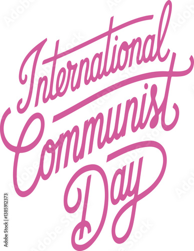 International Communist Day.