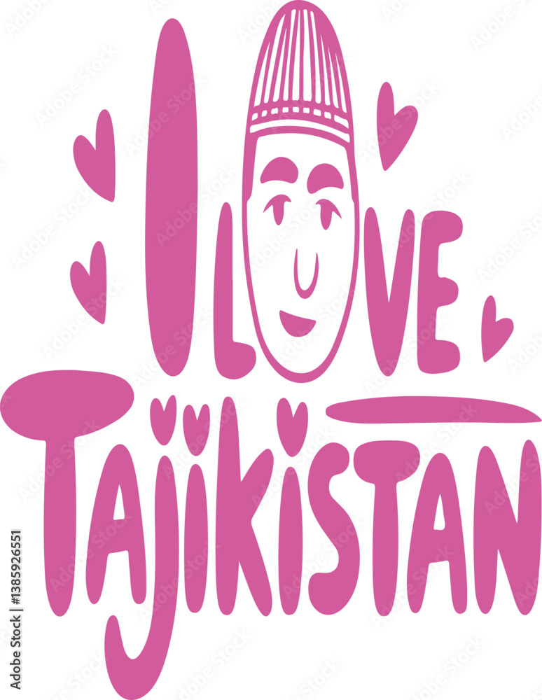 I Love Tajikistan.