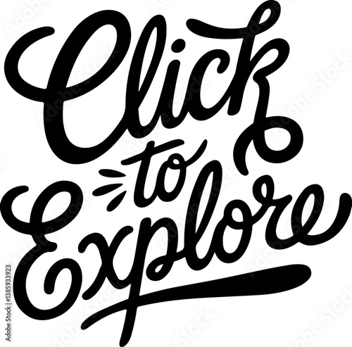 Click to Explore.
