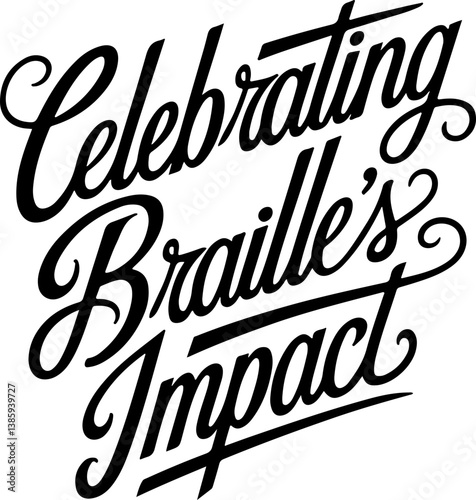 Celebrating Braille's Impact.