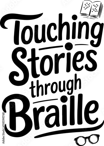 Touching Stories Through Braille.