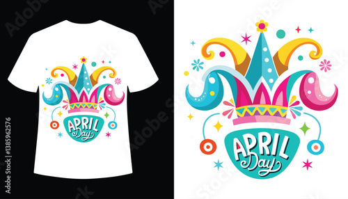 a beautiful april fools day T shirt design template 
