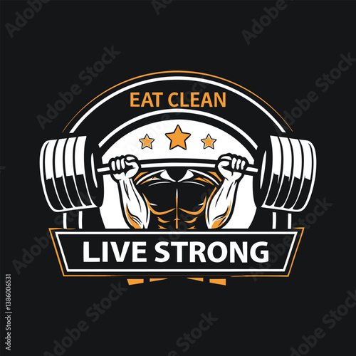 Eat Clean Live Strong – Inspirational Fitness T-Shirt Design with Dumbbell and Power Fist Graphic