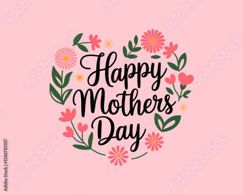 Floral Heart Wreath with Happy Mother's Day Text on Pink Background