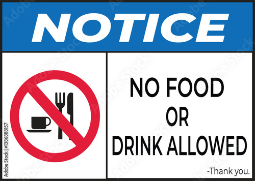 Notice No food or drink allowed signage vector illustration