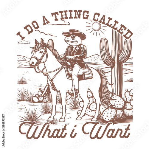 i do a thing called what i want - Funny frog t-shirt design sublimation, Vintage animal t-shirt design, animal sayings typography shirt 
