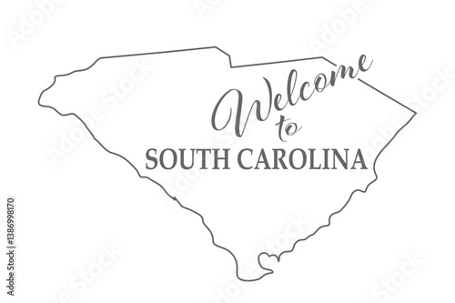 Welcome to South Carolina. Outline of the state with a welcome inscription. A template for covers, banners, posters, and posters.