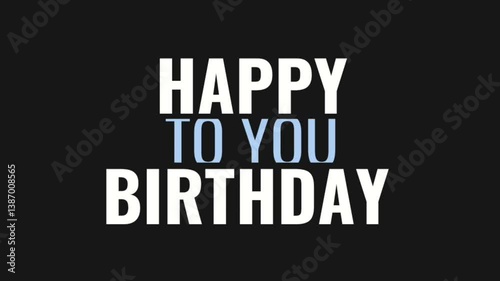 A stylish Happy Birthday animation with bold white text on a black background using a clean minimalist design with a subtle reveal effect, 3D Animated 4k Video on Black Background