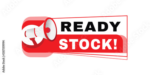Ready stock banner, tag  for announce. Design concept, flat vector label illustration isolated.