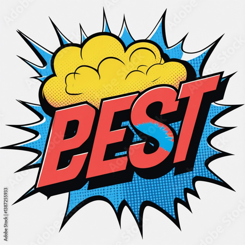 Best, comic speech bubble, pop art explosion, comic book explosion