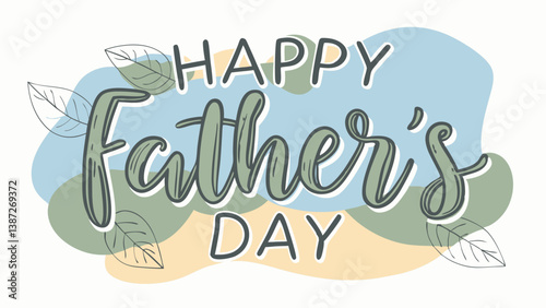 Happy Father's Day Typography Vector Text and Clipart