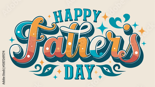 Happy Father's Day Typography Vector Text and Clipart