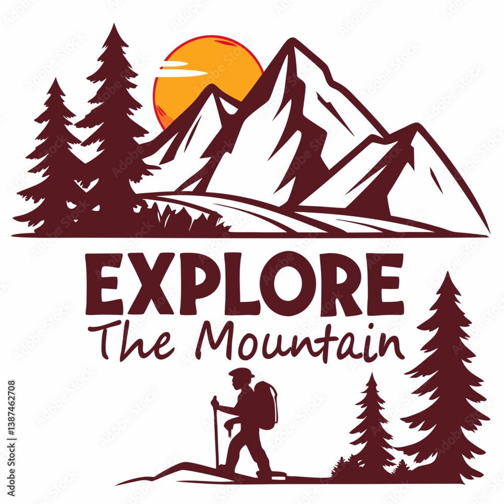 Adventurous Mountain Hike Design With Pines And A Hiker Illustration Adventurous Mountain Hike Design With Pines And A Hiker Illustration