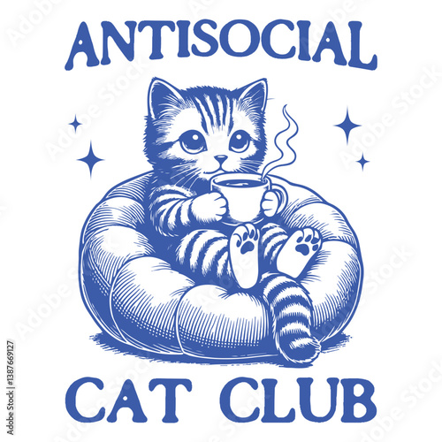 antisocial cat club - Funny cat t-shirt design sublimation, Vintage animal t-shirt design, animal sayings typography shirt
