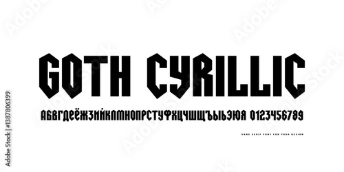 Cyrillic sans serif font in gothic style. Letters and numbers for logo and emblem design. Black print on white background