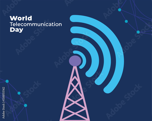 World Telecommunication Day: Communication Tower with Wireless Signal Waves.