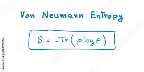 Von Neumann Entropy in Physics