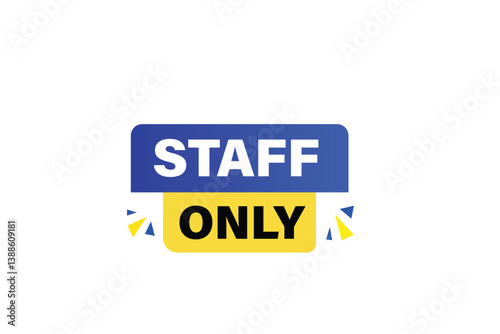 Start only, for websites, application Design, Element, learn, stay, template, top scorer, design, level, sign, speech, bubble  banner, modern, symbol, click. 
