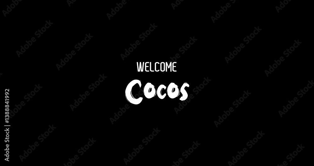 Welcome Cocos Country Name In Bold Text Typography Animation Effect of Grunge Transition on Black Background