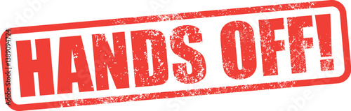 Hands Off. Vector Rubber Stamp.