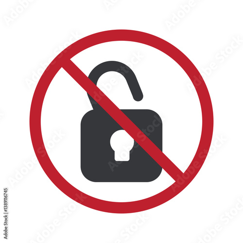 Isolated prohibition sign with an open/unlocked padlock, symbolizing the ban on unlocking padlocks for security and protection purposes.