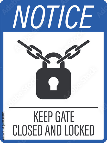 Notice label of a door with a key, symbolizing door and gate security, urging always locking doors