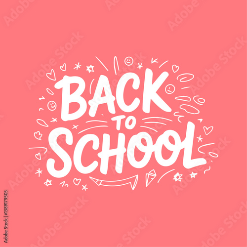 Back to School Typography Vector Illustration Template, Featuring Educational Themes, School Supplies, Classroom, Motivational and Inspirational Elements for a New School Year, Perfect for Wallpapers,