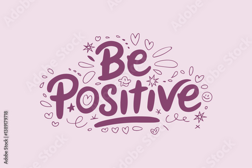 Beautiful and Creative Positive Typography Vector Illustration with Motivational Text Design for Inspirational Background Wallpaper Template




