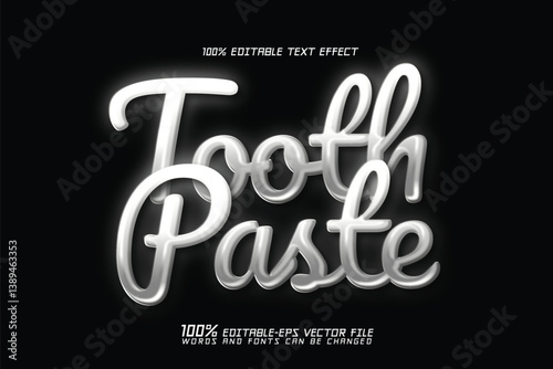 tooth paste editable text effect	
