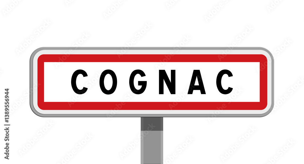 Panneau sur poteau de Cognac, Charente, Nouvelle-Aquitaine Panneau sur poteau de Cognac, Charente, Nouvelle-Aquitaine