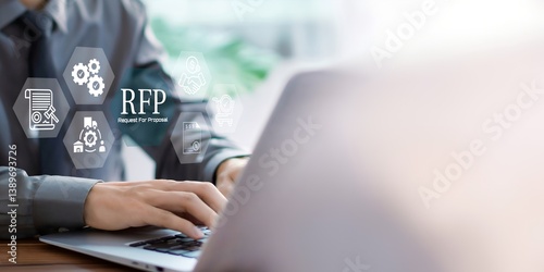 A business person using laptop with RFP, Request for Proposal Business Concept.