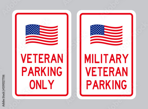 Veteran Parking Signs Vector Set, Military Veteran Parking Sign with Waving Flag