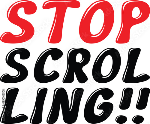 STOP SCROLLING bold typography quote poster ideal for social media awareness digital detox themes or modern decor

