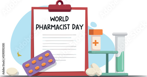 world pharmacist day: a vibrant featuring medical supplies and a celebratory message.