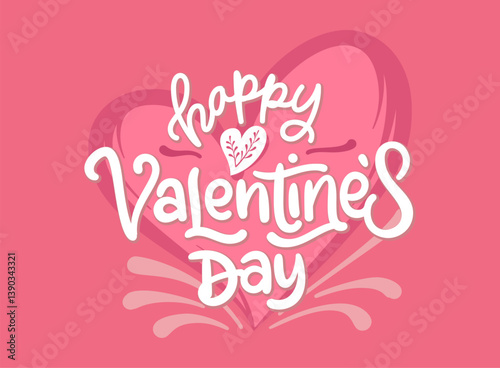 Happy valentines day lettering vector illustration