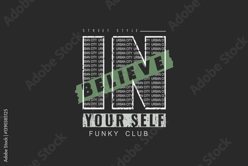 In believe your self 
