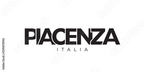 Piacenza in the Italia emblem. The design features a geometric style, vector illustration with bold typography in a modern font. The graphic slogan lettering.