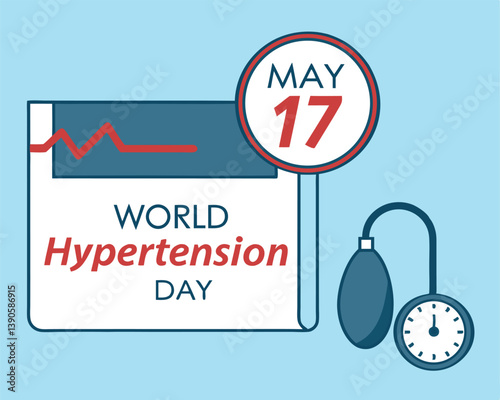 World Hypertension Day May 17th: Check Your Blood Pressure for a Healthy Heart.