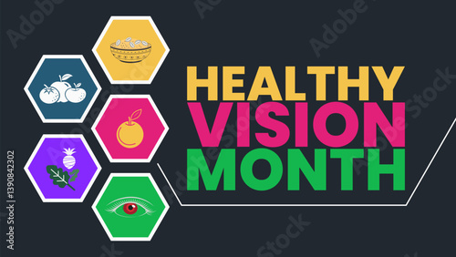 Healthy Vision Month, Protecting Your Sight for Life