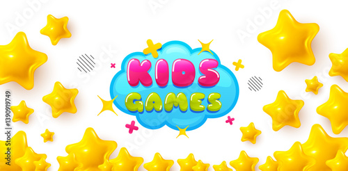 Kids games winner banner with 3d stars. Golden stars banner. Kids games sticker. Fun playing zone banner. Children games party area icon. Review rate background. Vector