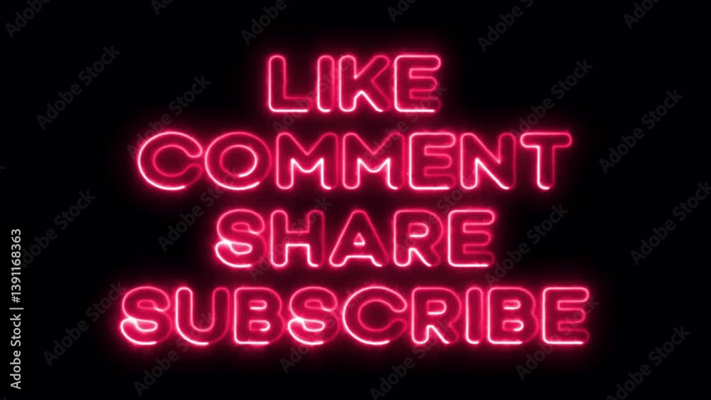 Neon like comment share subscribe text animation on black background for social media engagement, online content promotion, and digital marketing campaigns, animated neon text icon of social media.