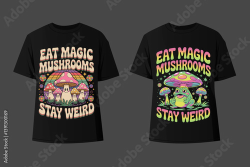 Eat Magic Mushrooms Stay Weird T-Shirt – Psychedelic Frog and Mushroom Trippy Graphic Tee, Funny Hippie Aesthetic Shirt, Funky Acid Trip Inspired Design with Copy Space for Festival or Party Wear