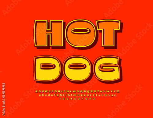 Vector Modern flyer Hot Dog. Trendy Stylish Font. Bright Digital  Alphabet Letters and Numbers set.