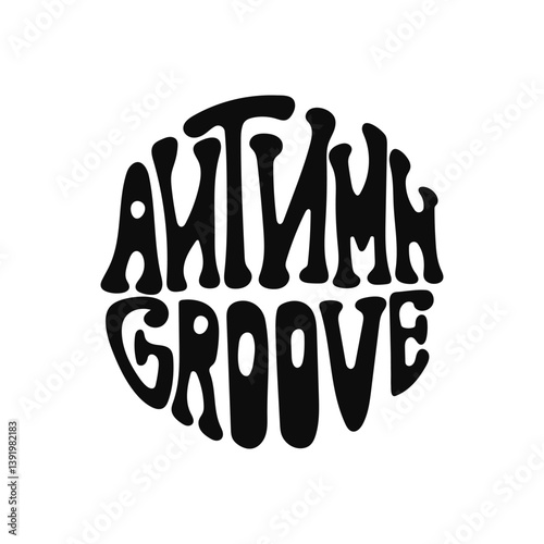 Retro typography design featuring autumn groove in bold black letters
