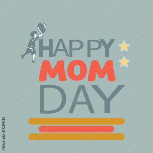 HAPPY MOM DAY-MOM LIFE T-SHIRT DESIGN