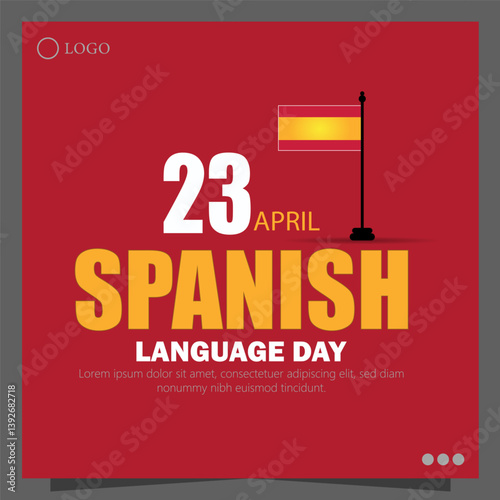 Spanish Language Day, celebrated on April 23rd, honors the richness and global importance of the Spanish language.