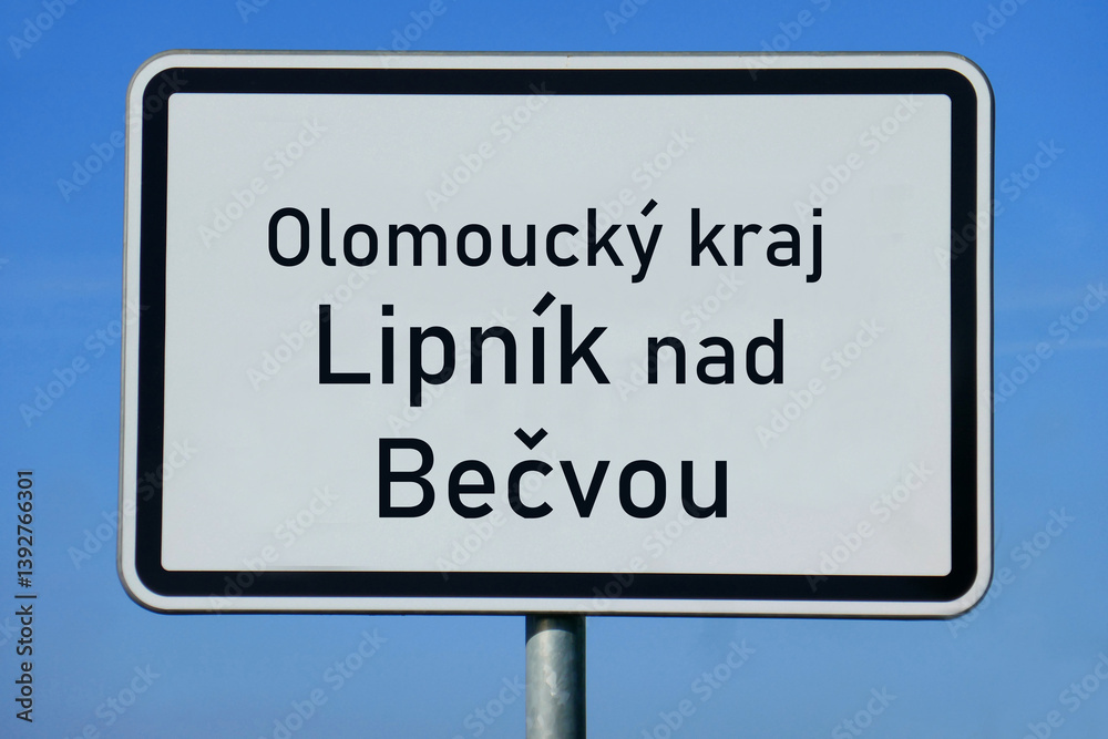 Ortsschild Olomoucký kraj Lipník nad Bečvou Ortsschild Olomoucký kraj Lipník nad Bečvou