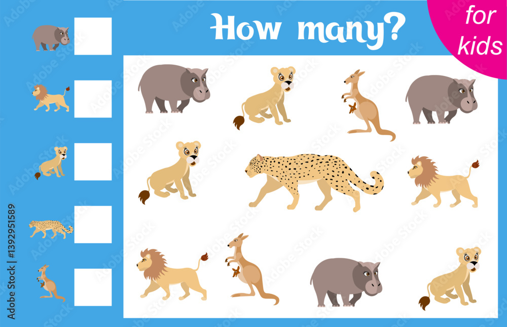 Counting game for children. Hippopotamus, lion, kangaroo, leopard and lion cub. Zoo. How many animals are there in the picture. Calculation for children. Worksheet for preschoolers. Printable. Counting game for children. Hippopotamus, lion, kangaroo, leopard and lion cub. Zoo. How many animals are there in the picture. Calculation for children. Worksheet for preschoolers. Printable.